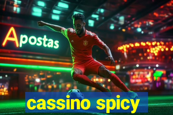 cassino spicy