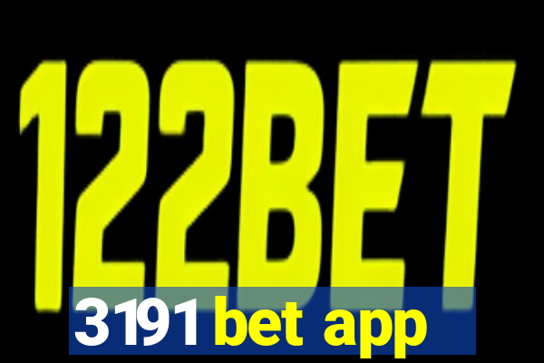 3191 bet app