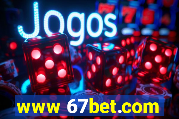 www 67bet.com