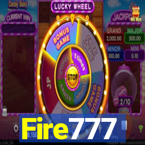 Fire777