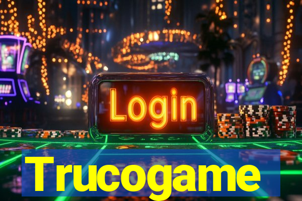 Trucogame