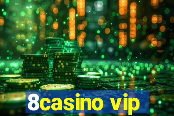 8casino vip