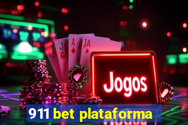 911 bet plataforma