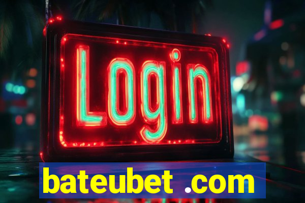 bateubet .com