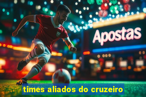 times aliados do cruzeiro