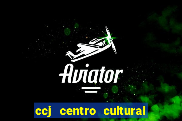 ccj centro cultural da juventude vila nova cachoeirinha