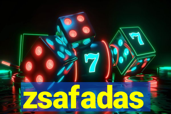 zsafadas