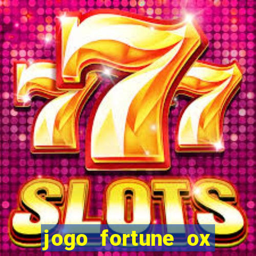 jogo fortune ox demo grátis