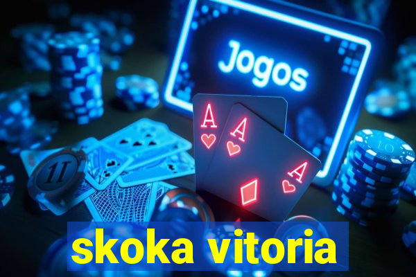 skoka vitoria