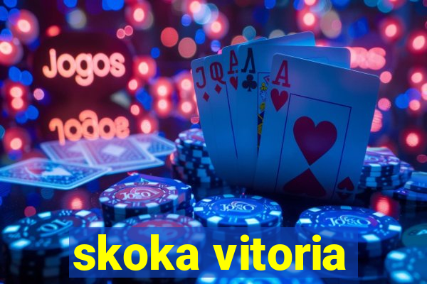 skoka vitoria