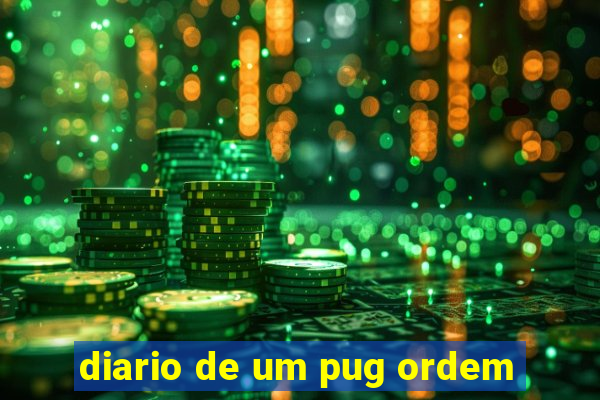 diario de um pug ordem