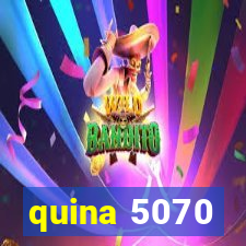 quina 5070