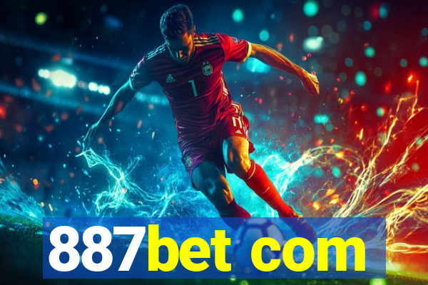 887bet com