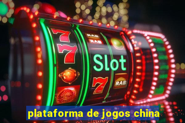 plataforma de jogos china