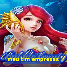 meu tim empresas