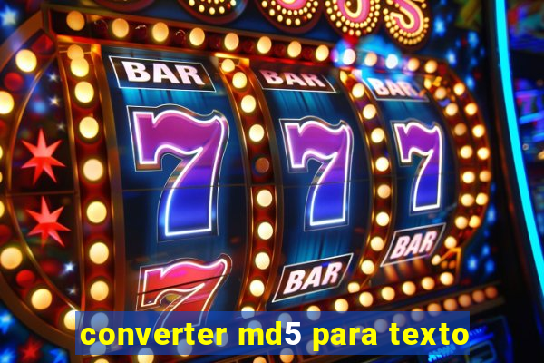 converter md5 para texto