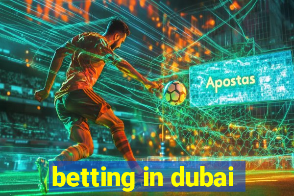 betting in dubai