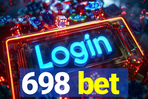 698 bet