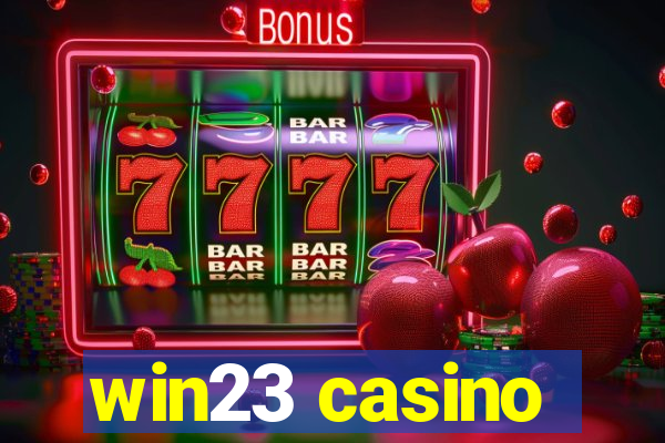 win23 casino