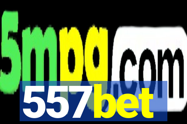 557bet