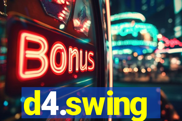 d4.swing