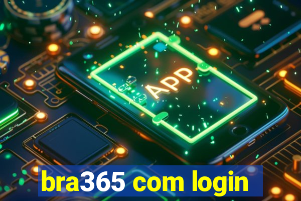 bra365 com login