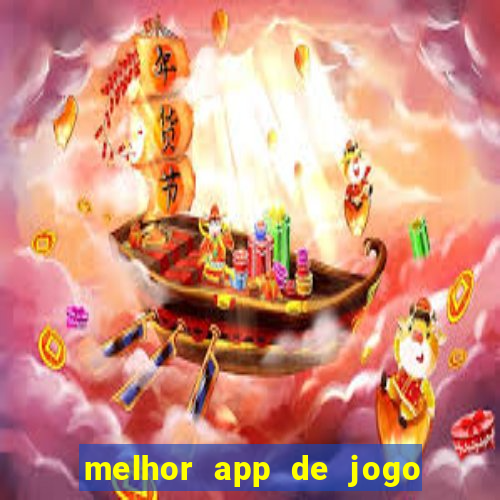 melhor app de jogo para ganhar dinheiro