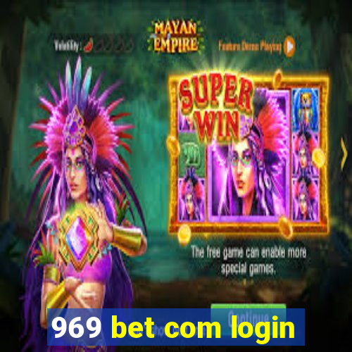 969 bet com login