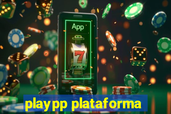 playpp plataforma