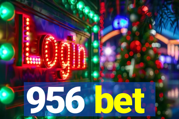 956 bet