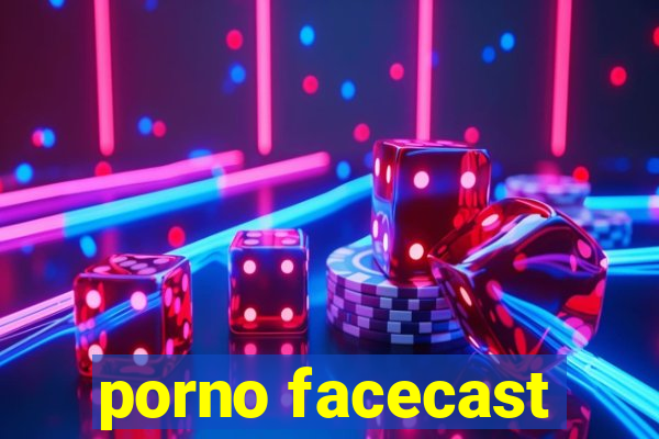 porno facecast