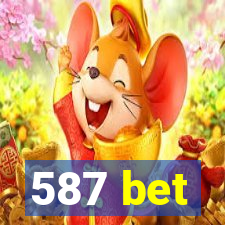 587 bet