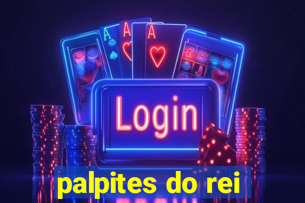 palpites do rei