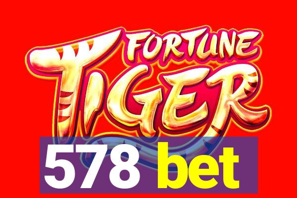 578 bet