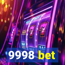 9998 bet