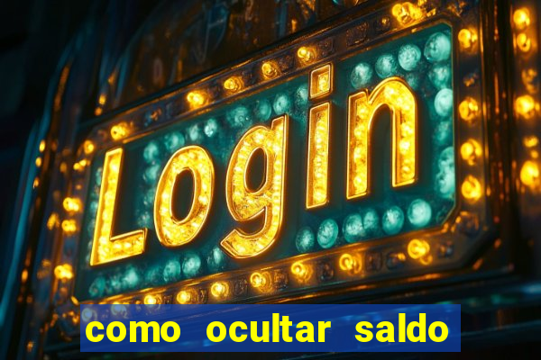 como ocultar saldo na betfair