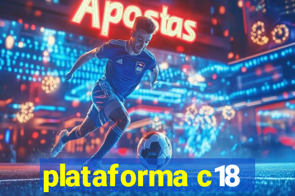 plataforma c18