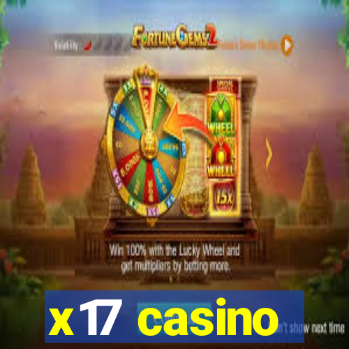 x17 casino