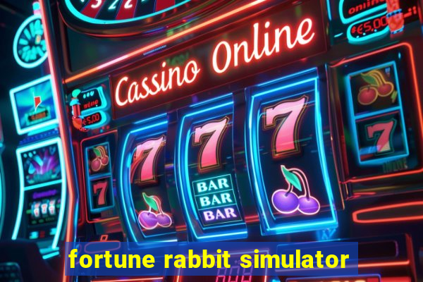 fortune rabbit simulator