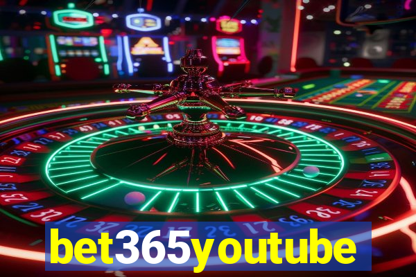 bet365youtube