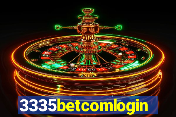 3335betcomlogin