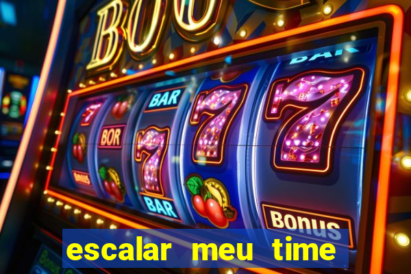 escalar meu time de futebol