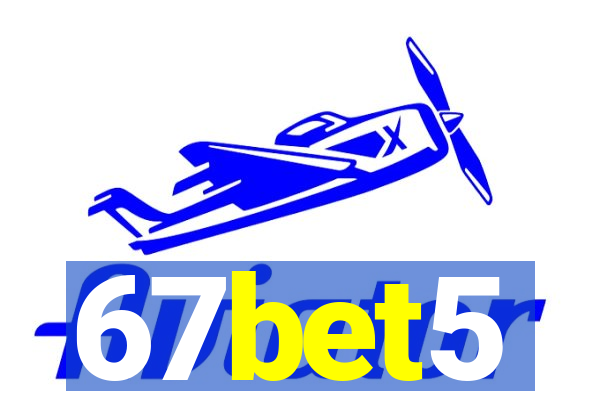 67bet5