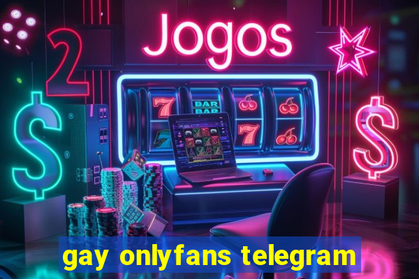 gay onlyfans telegram