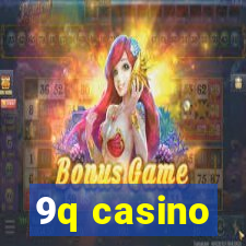 9q casino