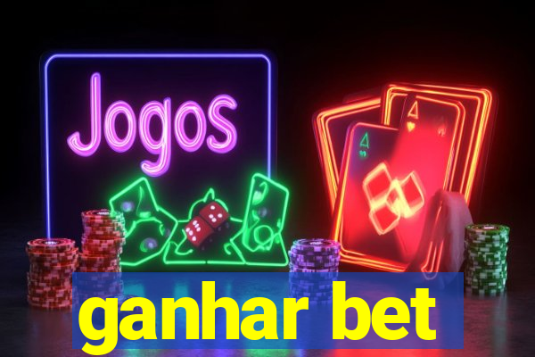 ganhar bet