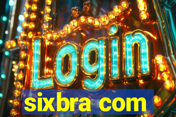 sixbra com