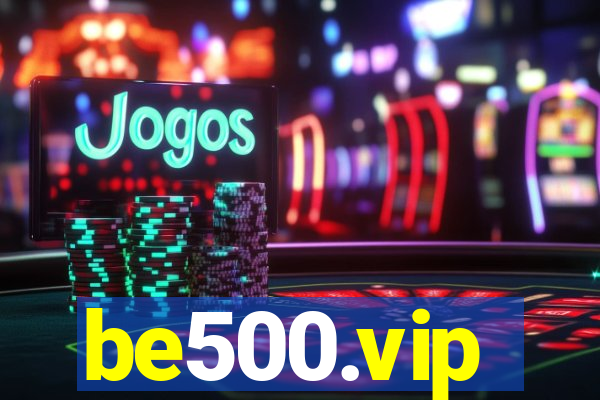 be500.vip