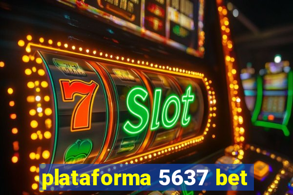 plataforma 5637 bet