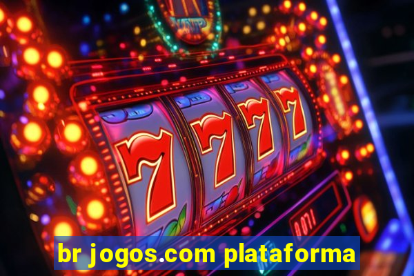 br jogos.com plataforma